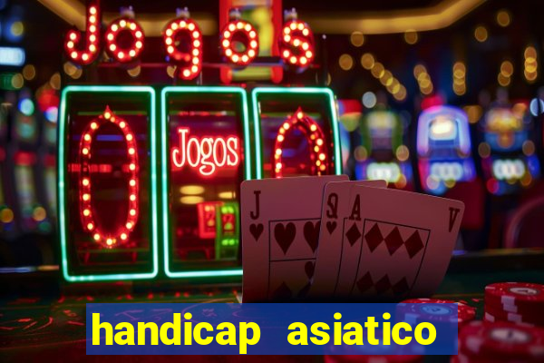 handicap asiatico 0.0 0.5